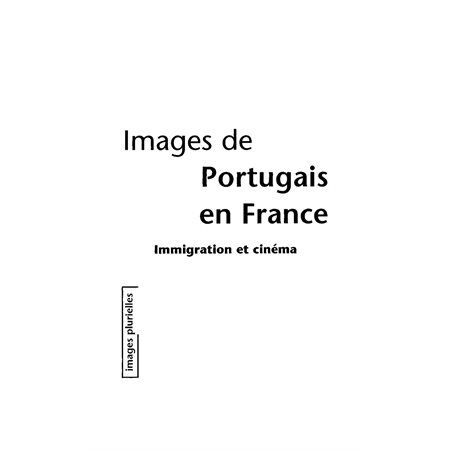 Images de portugais en france immigration et cinéma