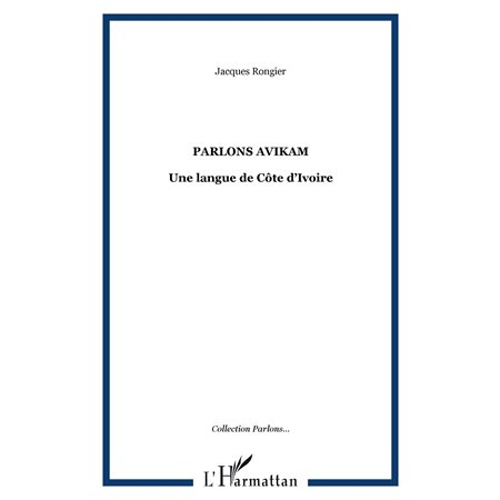 Parlons avikam une langue de la cote d'i