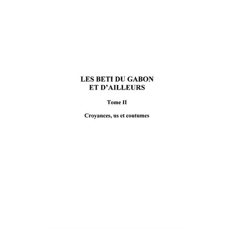 LES BETI DU GABON ET D'AILLEURS