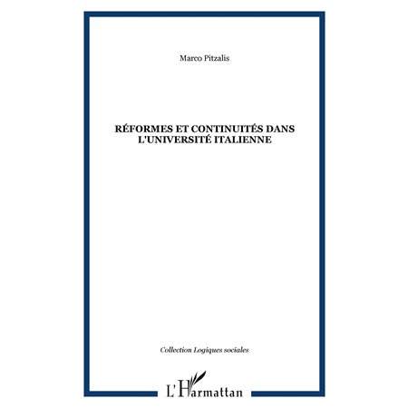 RÉFORMES ET CONTINUITÉS DANS L'UNIVERSITÉ ITALIENNE