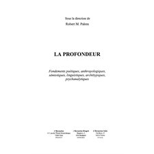 Profondeur: fondement poétiques anthropo