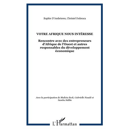 Votre afrique nous intéresse