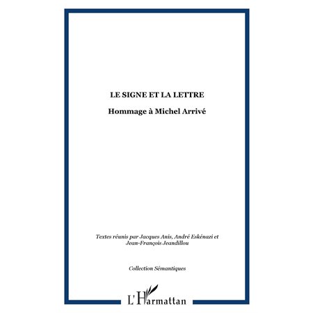 Signe et la lettre le