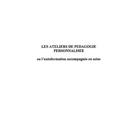 LES ATELIERS DE PEDAGOGIE PERSONNALISEE