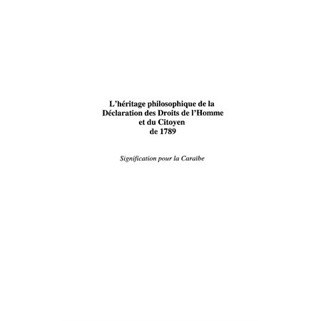 L'HERITAGE PHILOSOPHIQUE DE LADECLARATION DES DROITS DE L'H