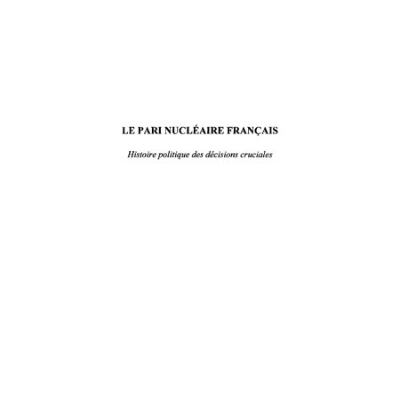 Pari nucléaire français