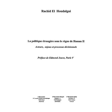 La Politique étrangère sous lerègne de Hassan II