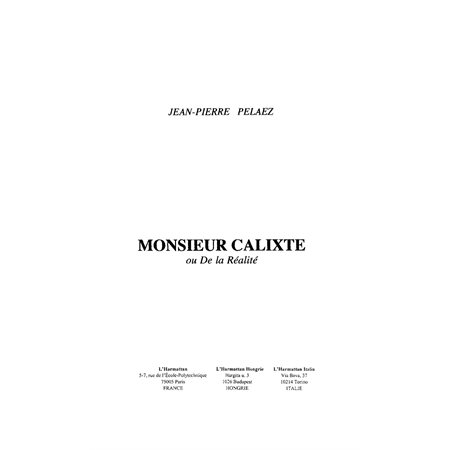 Monsieur calixte ou de la réalité