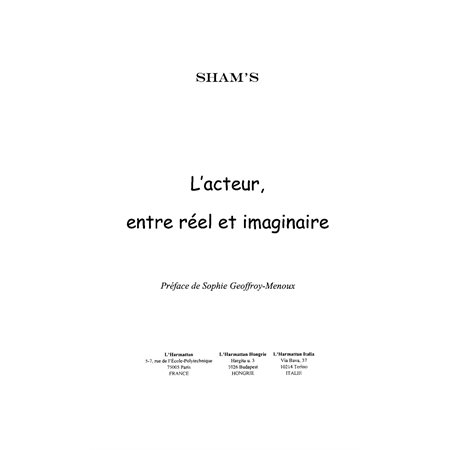 L'Acteur, entre réel et imaginaire