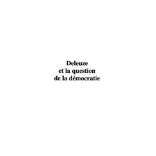 Deleuze et la question de la démocratie