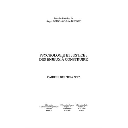 Psychologie et justice: des enjeux à construire