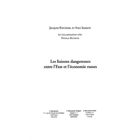 Les liaisons dangereuses entrel'État et l'économie russes