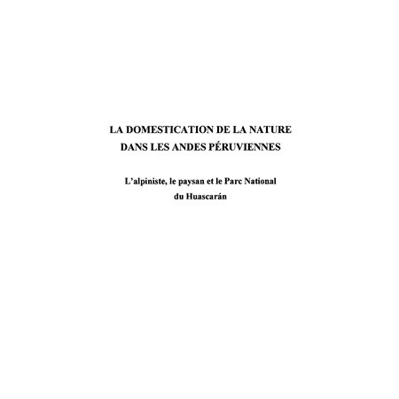 Domestication de la nature dans les ande