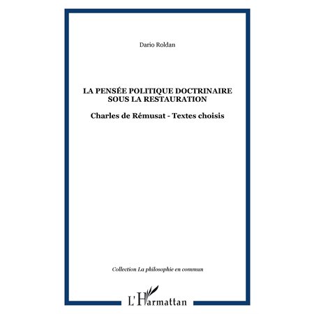 La pensée politique doctrinaire sous la restauration