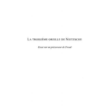 Troisième oreille de NietzscheLa