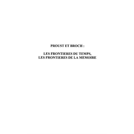 Proust et Broch