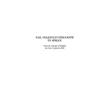 Paix, violence et démocratie en Afrique