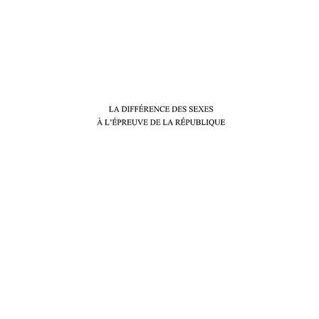 La différence des sexes à l'épreuve de la République