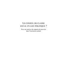 Le conseil de classe est-il unlieu politique ?