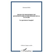 Pour une po(i)etique du questionnaire en sociologie de la culture