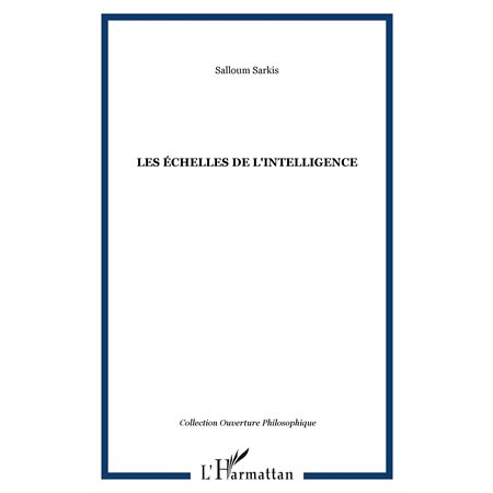 Les échelles de l'intelligence