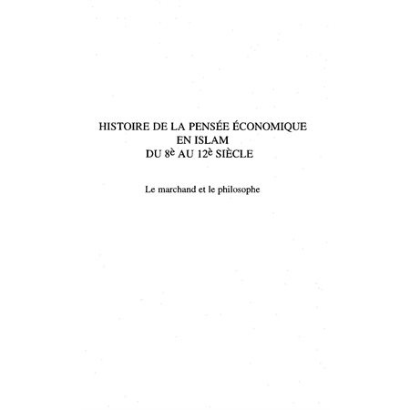 HISTOIRE DE LA PENSÉE ÉCONOMIQUE EN ISLAM DU 8e AU 12e SIECLES