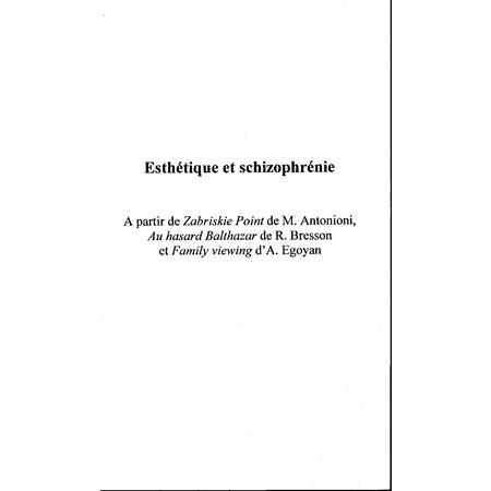 Esthétique et schizophrénie