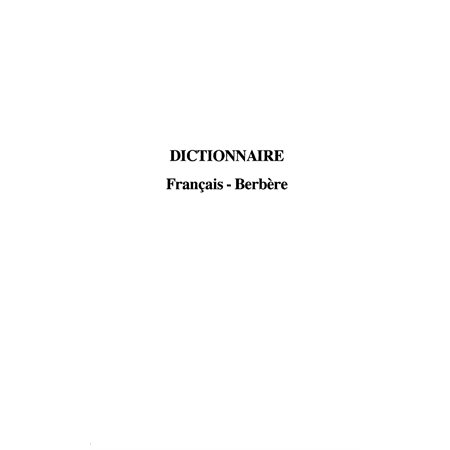 Dictionnaire français-berbere dialecte des ntifa