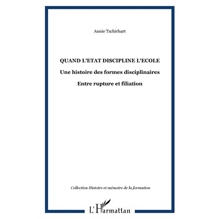 Quand l'état discipline l'école