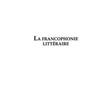 Francophonie littéraire la