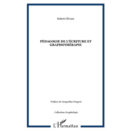 Pédagogie de l'écriture et graphothérapie