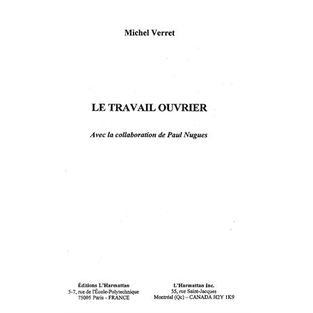 LE TRAVAIL OUVRIER