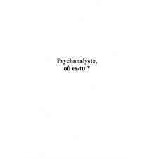 PSYCHANALYSTE OU ES-TU ?