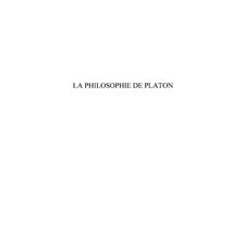 Philosophie de platon t. 2