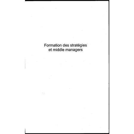 Formation des stratégies et middle managers