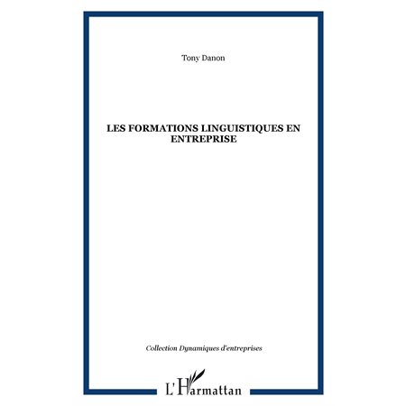 LES FORMATIONS LINGUISTIQUES EN ENTREPRISE