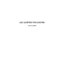 Aliènés vouageurs les