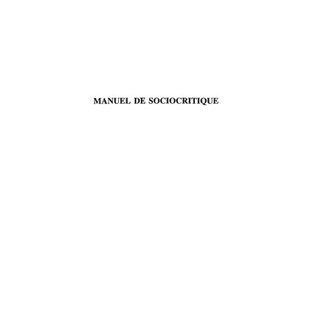 MANUEL DE SOCIOCRITIQUE