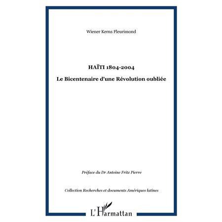 Haïti 1804-2004 le bicentenaire d'une re