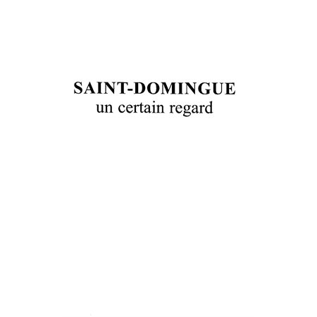 SAINT-DOMINGUE