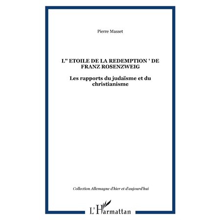 L'" ETOILE DE LA REDEMPTION " DE FRANZ ROSENZWEIG