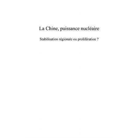 La Chine, puissance nucléaire