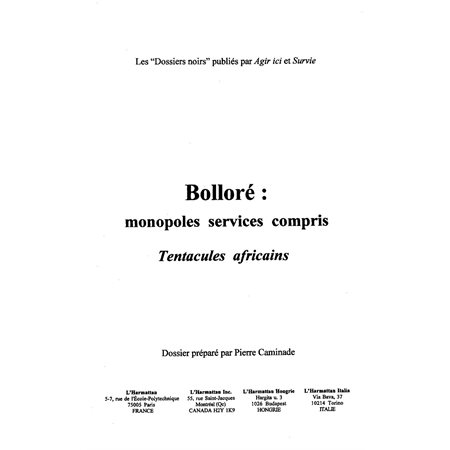 Bollore: monopoles services compris. ten