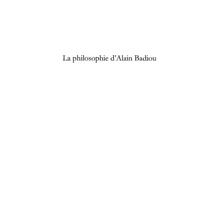 La philosophie d'Alain Badiou