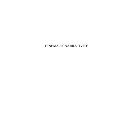 Cinéma et narrativité