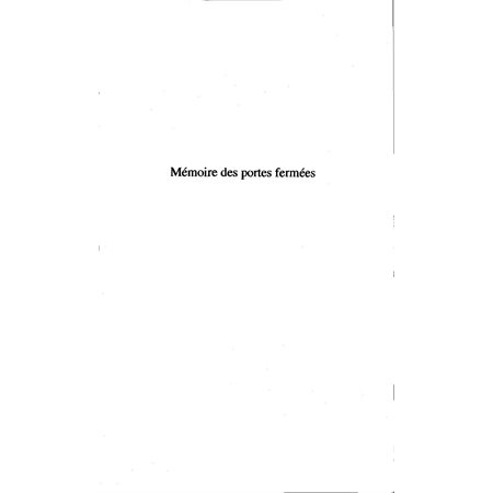 Mémoire des portes fermées