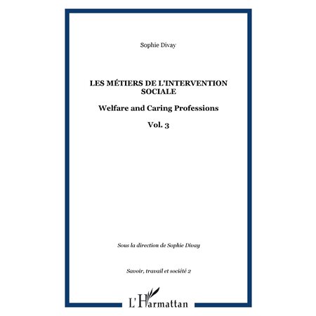 Métiers de l'intervention sociale vol. 3