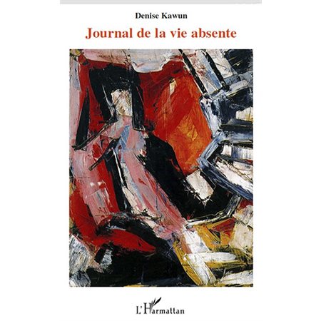 Journal de la vie absente