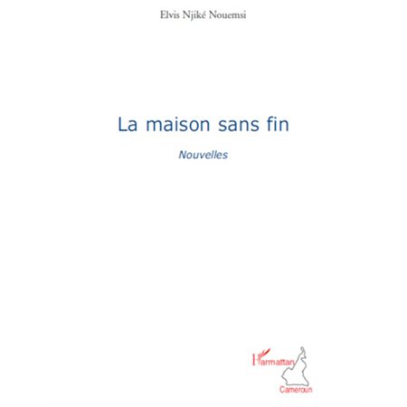 Maison sans fin La