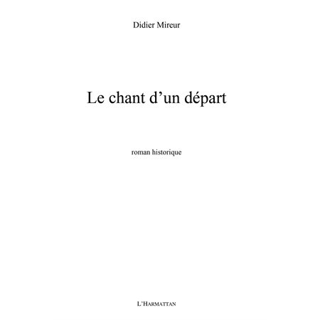 Chant d'un départ Le